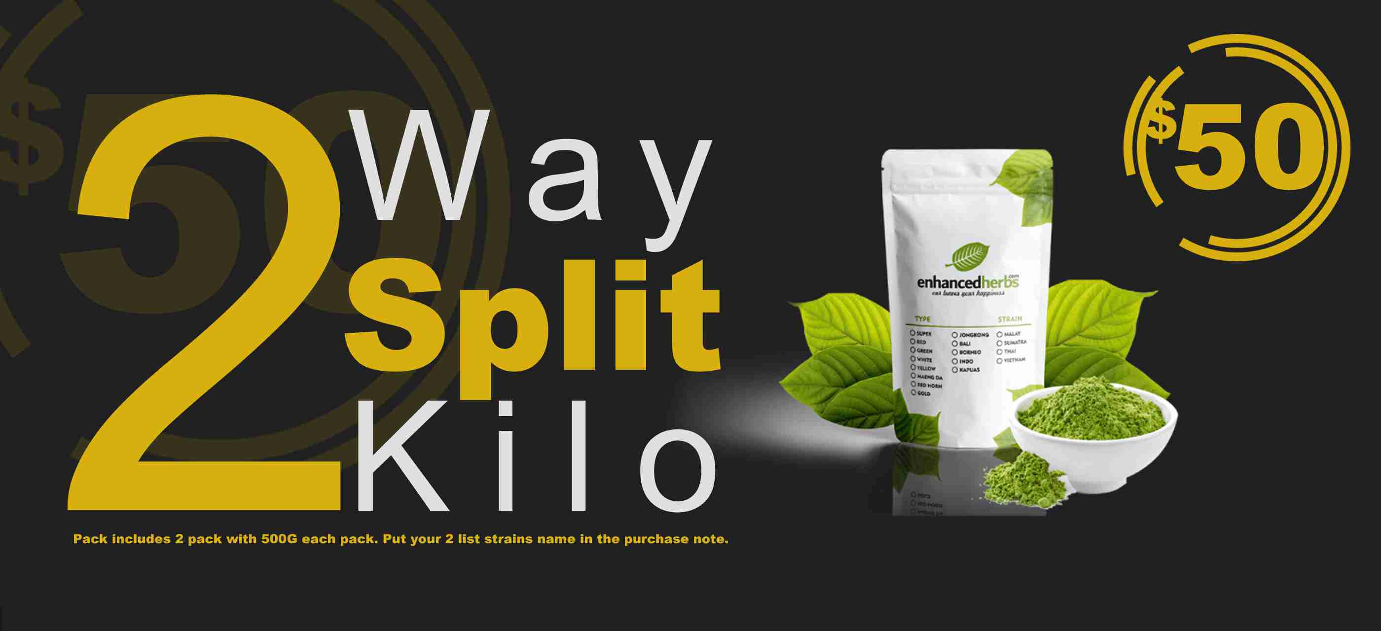 2 Way Kratom Kilo Split