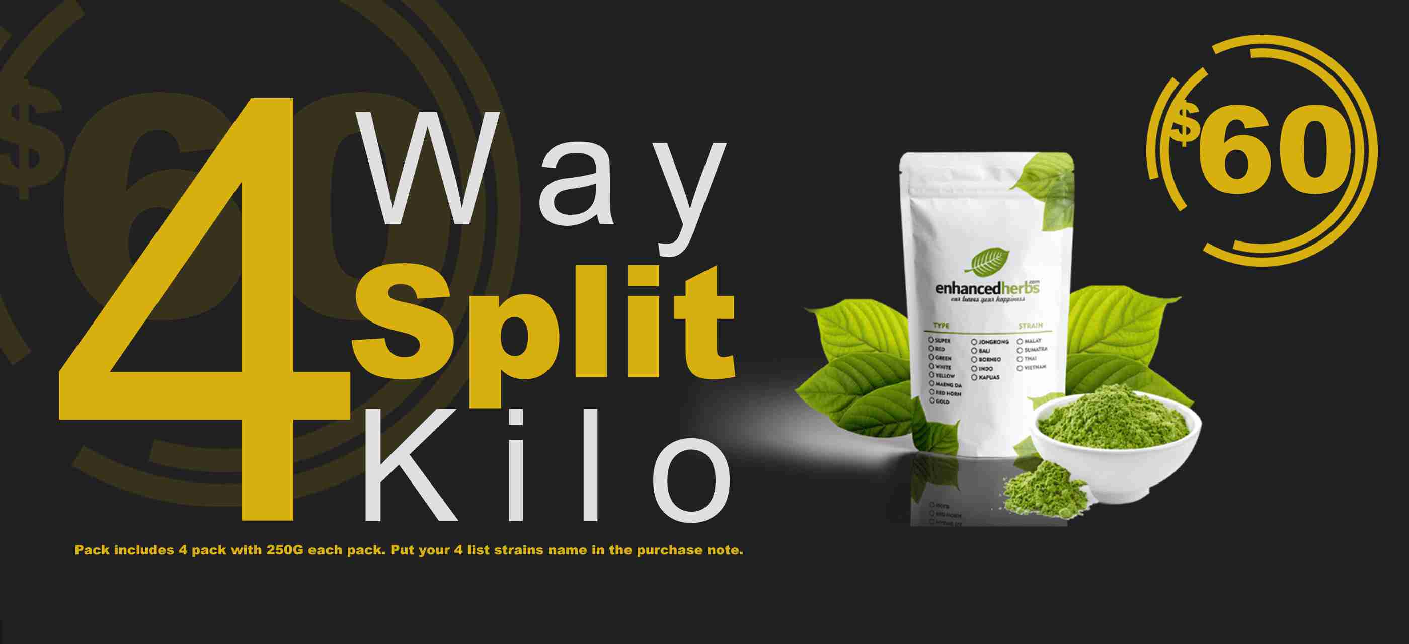 4 Way Kratom Kilo Split